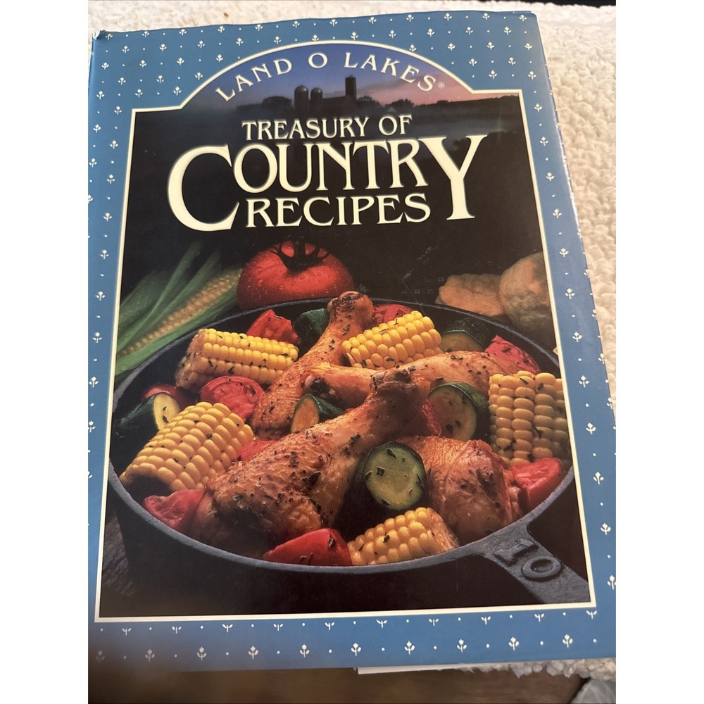 1992 LAND O LAKES TREASURY OF COUNTRY RECIPES Cookbook HC/DJ ILLUSTRATED